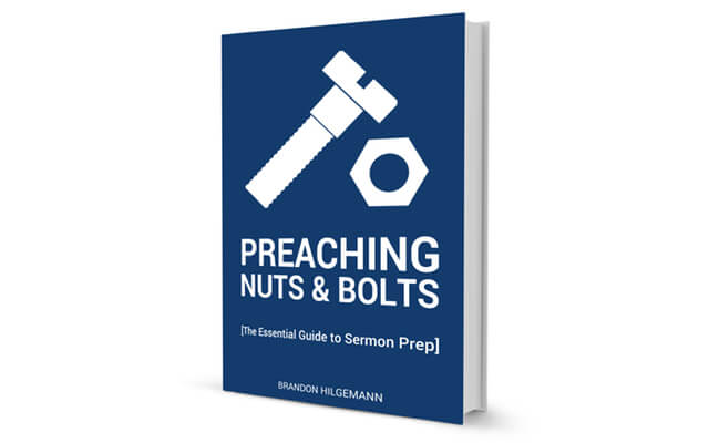 Preaching Nuts & Bolts: the essential guide to sermon prep