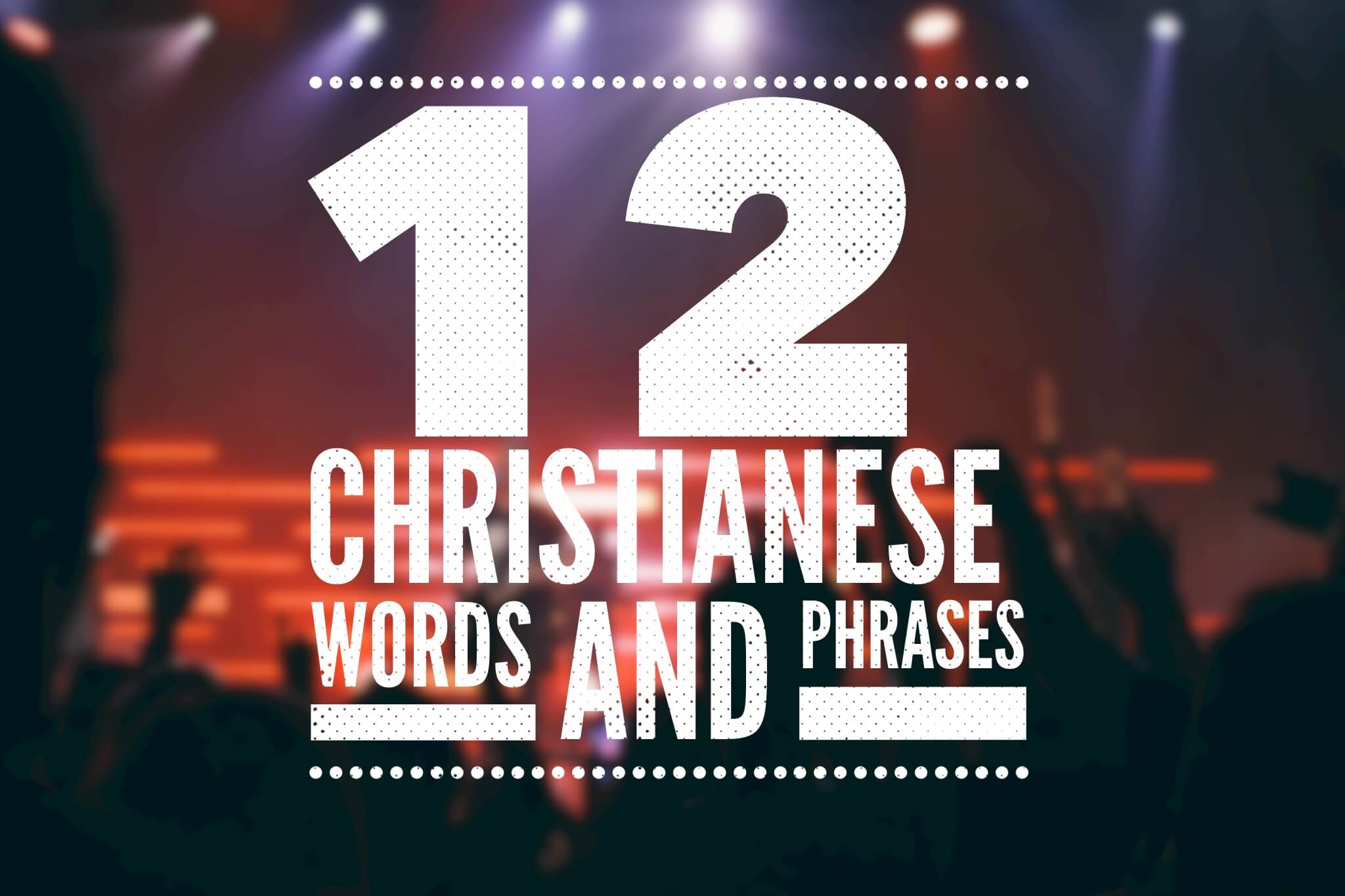 Christians words and phrases