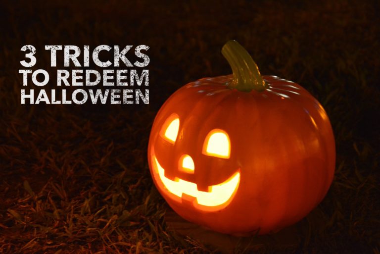 3 Tricks to Redeem Halloween