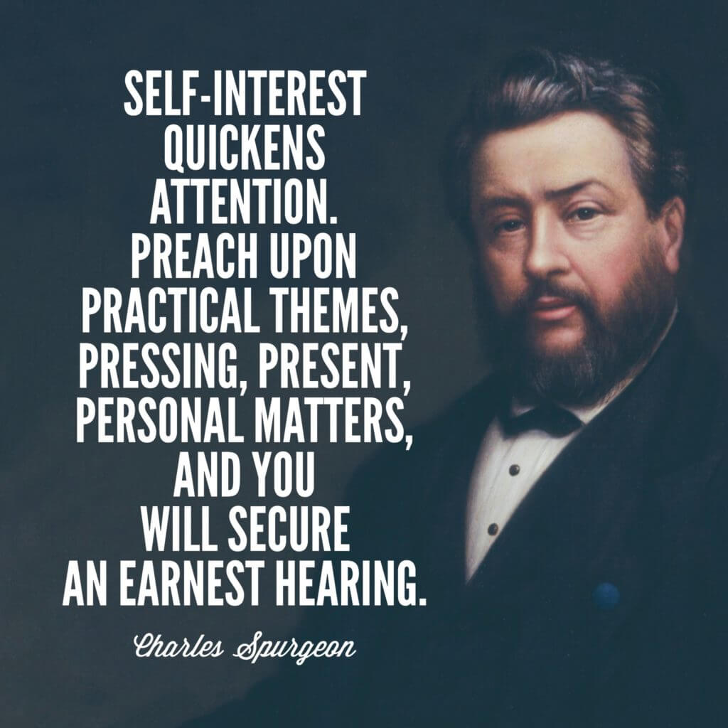 Charles Spurgeon on preaching