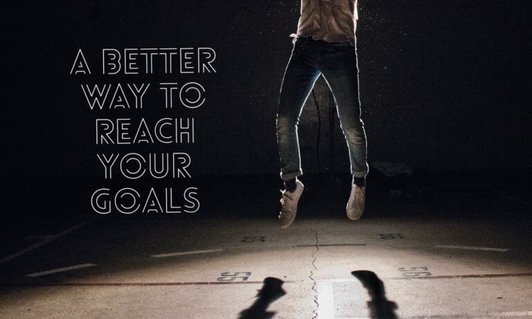 A Better Way to Reach Your Goals This Year