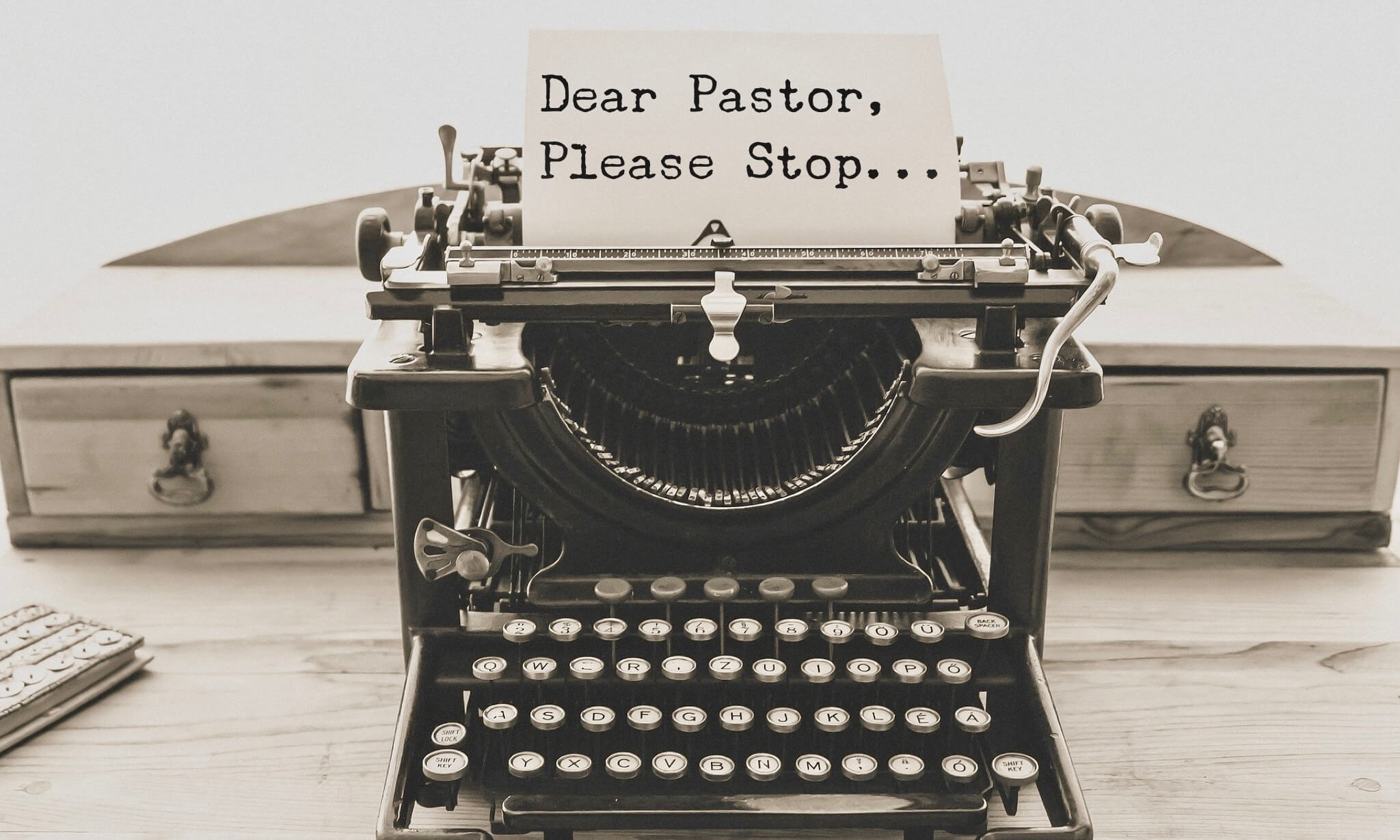 things pastors need to stop doing
