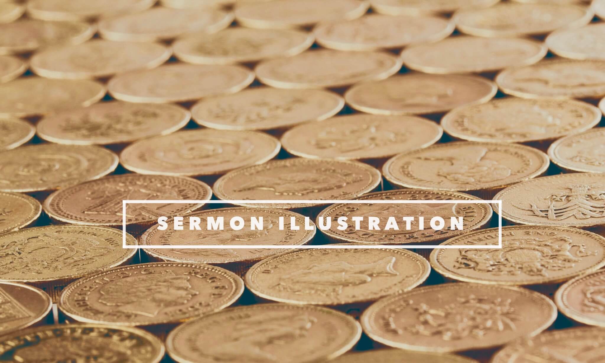 sermon illustration on the value of people - true riches