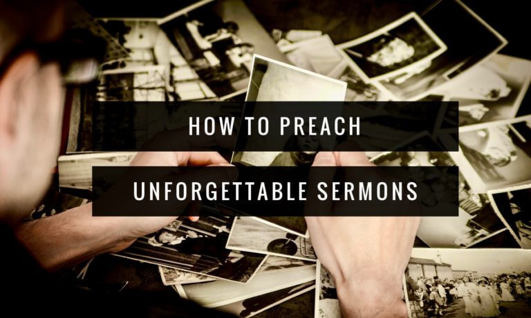 How to Preach Unforgettable Sermons Like Jesus