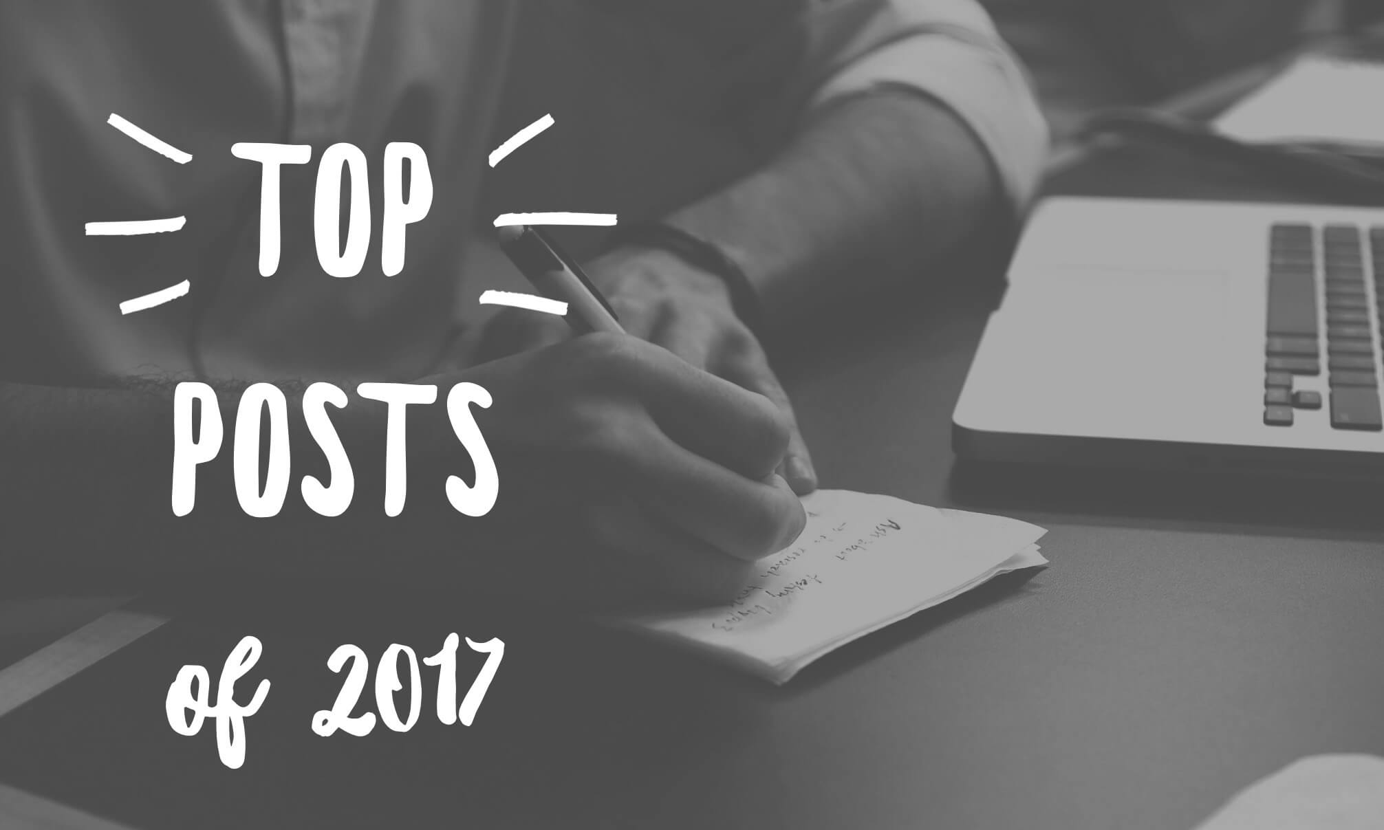 Top Posts of 2017