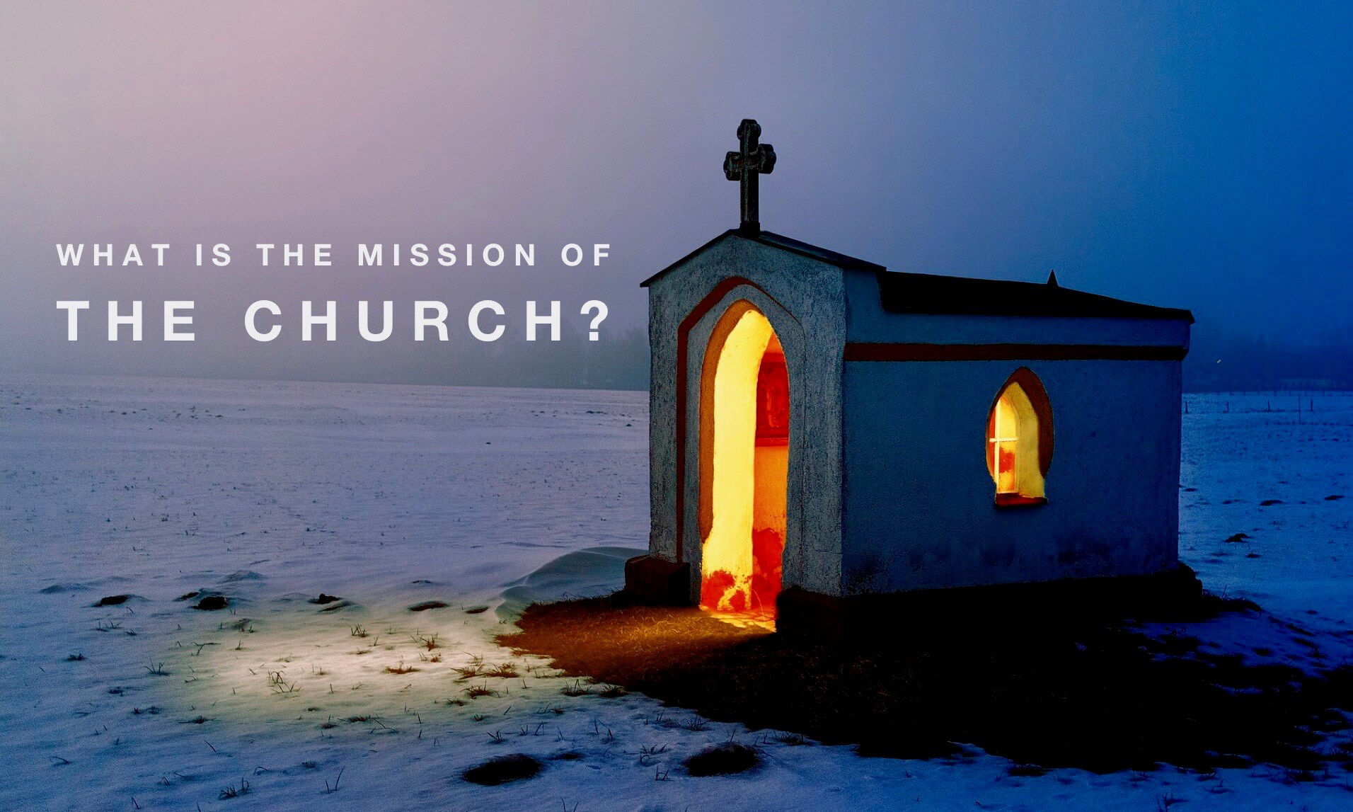 What is the mission of the church?