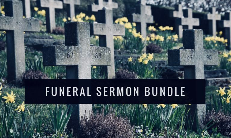 Introducing the Funeral Sermon Bundle
