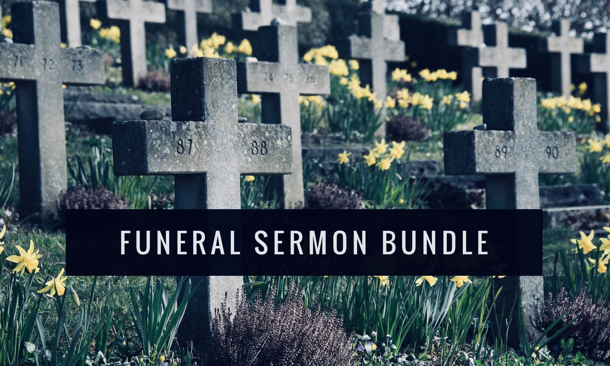 funeral sermon bundle