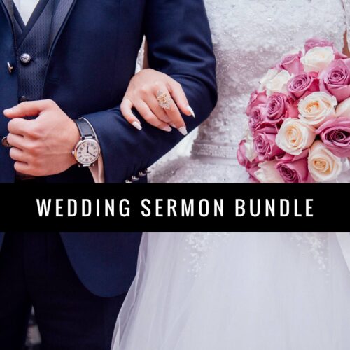 Wedding Sermon Bundle