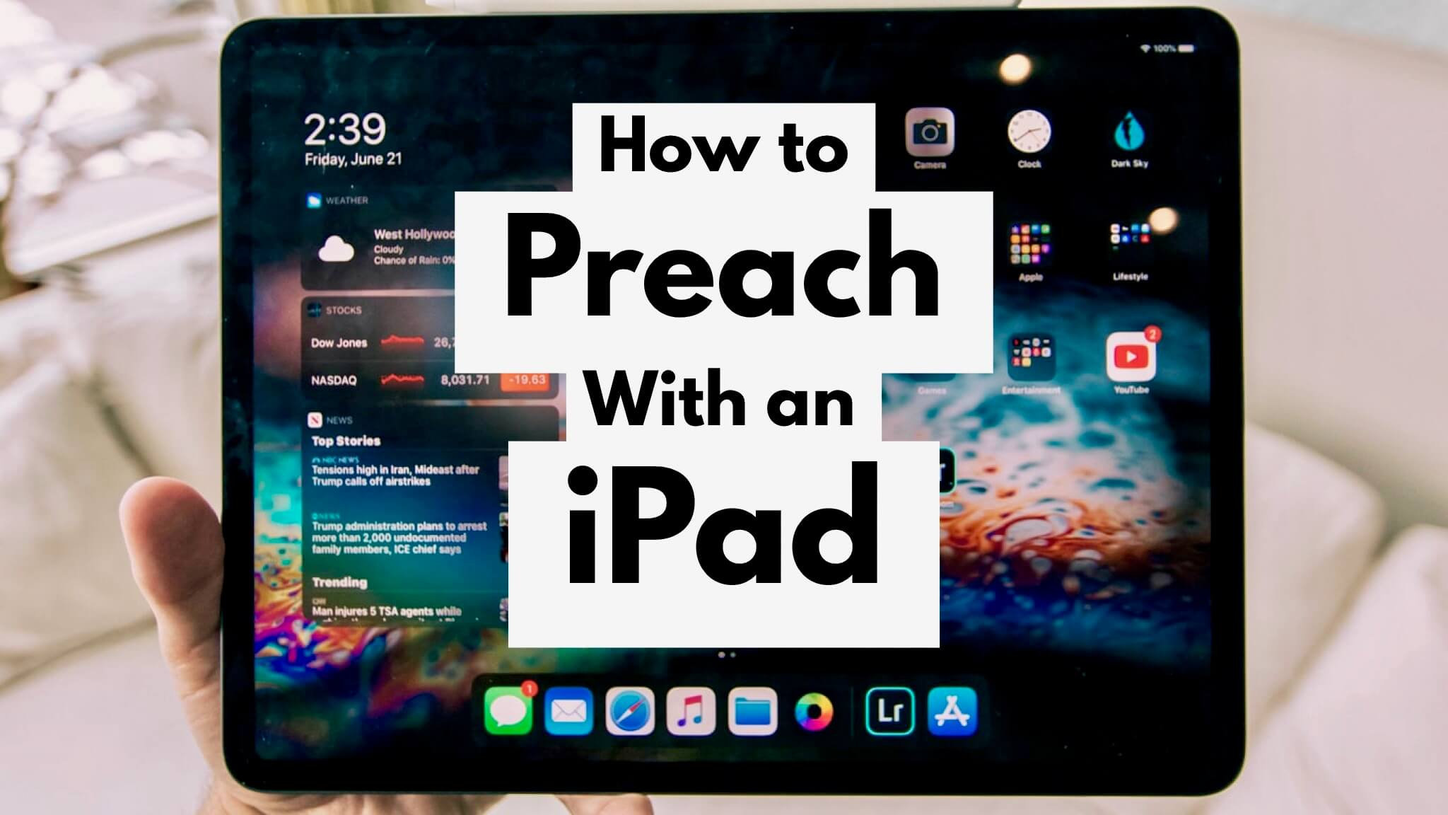 How to Preach with an iPad